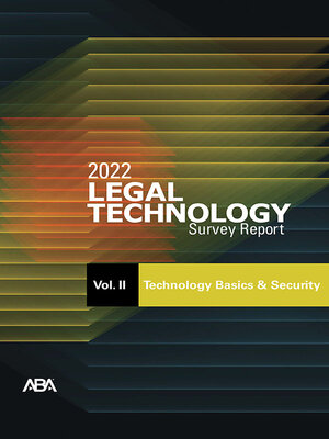cover image of 2022 ABA Legal Technology Survey Report